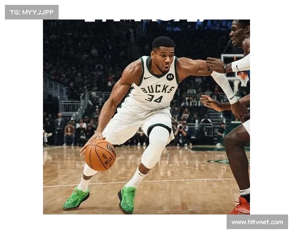 雄鹿强化内线进攻策略 字母哥禁区得分创新高